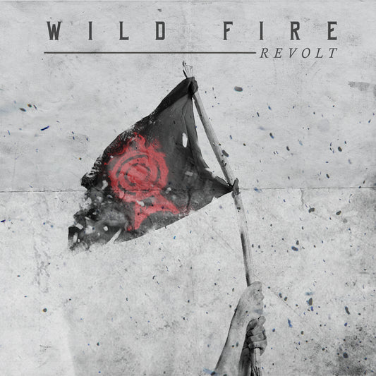 Wild Fire - Revolt LP (2017)
